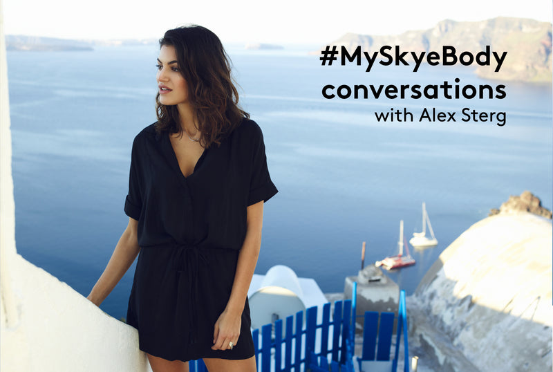 #MySkyeBody Conversations - Alex Sterg